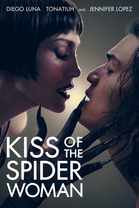 Kiss of the Spider Woman on Crave1 at 8:00 PM